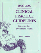 Clinical Practice Guidelines for Midwifery & Women's Health - Tharpe, Nell L