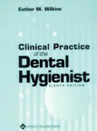 Clinical Practice of the Dental Hygienist