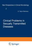 Clinical Problems in Sexually Transmitted Diseases - Taylor-Robinson, T (Editor)