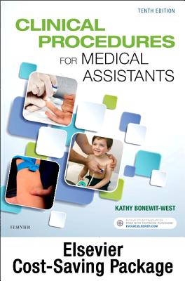 Clinical Procedures for Medical Assistants - Text and Study Guide Package - Bonewit-West, Kathy