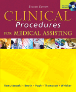 Clinical Procedures for Medical Assisting - Ramutkowski, Barbara, and Booth, Kathryn A, and Pugh, Donna Jeanne