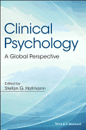 Clinical Psychology: A Global Perspective