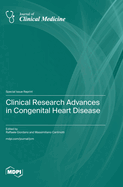 Clinical Research Advances in Congenital Heart Disease