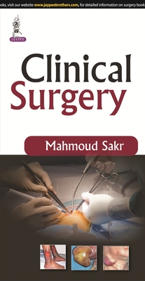 Clinical Surgery - Sakr, Mahmoud