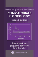 Clinical Trials in Oncology, Second Edition