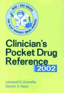 Clinician's Pocket Drug Reference 2002 - Gomella