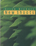 Clive Nichols New Shoots: Commentary by Lance Hattatt