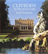 Cliveden: The Place & the People