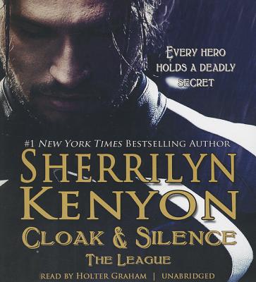 Cloak & Silence - Kenyon, Sherrilyn, and Graham, Holter (Read by)