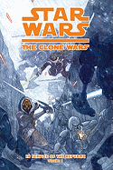Clone Wars: In Service of the Republic Vol. 1: The Battle of Khorm