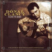 Close to Home - Donal Clancy