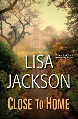 Close To Home - Jackson, Lisa