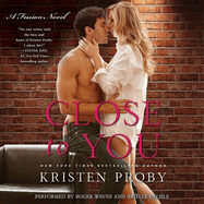 Close to You: A Fusion Novel