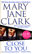 Close to You - Clark, Mary Jane