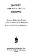 Close-Up: The Hollywood Director