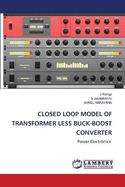 Closed Loop Model of Transformer Less Buck-Boost Converter