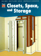 Closets Space and Storage
