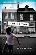 Closing Time: A Memoir