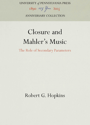 Closure and Mahler's Music - Hopkins, Robert G