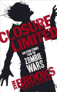 Closure Limited: And Other Zombie Tales