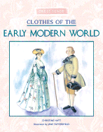 Clothes of the Early Modern World