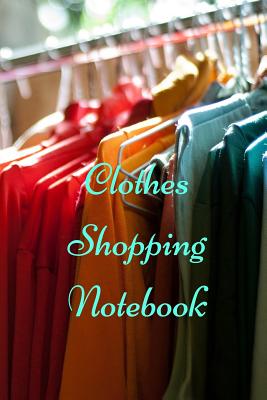 Clothes Shopping Notebook - Powell, T M