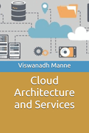 Cloud Architecture and Services