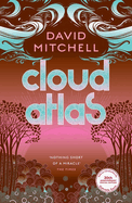 Cloud Atlas: 20th Anniversary Edition, with an introduction by Gabrielle Zevin