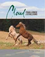 Cloud, Challenge of the Stallions - Kathrens, Ginger