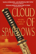 Cloud of Sparrows: Cloud of Sparrows: A Novel
