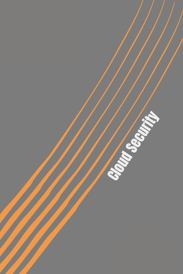 Cloud Security: Introduction to cloud security and data protection - Jenner, Nate