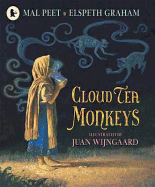 Cloud Tea Monkeys: A beautiful, heartwarming tale of the magic and the miraculous inspired by an ancient Himalayan tale, by a Carnegie Medal winner