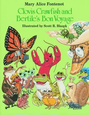 Clovis Crawfish and Bertile's Bon Voyage - Fontenot, Mary Alice