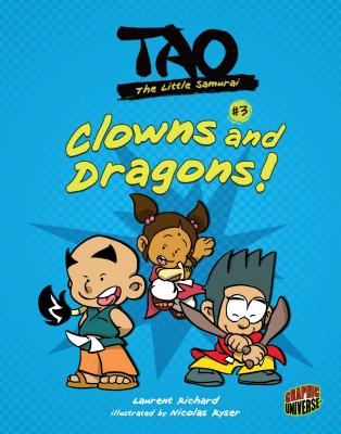 Clowns and Dragons!: Book 3 - Richard, Laurent