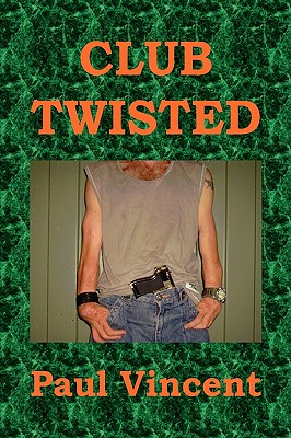 Club Twisted - Vincent, Paul