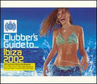 Clubber's Guide To...Ibiza 2002 - Various Artists