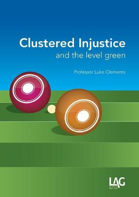 Clustered Injustice and the Level Green - Clements, Luke