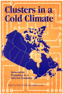 Clusters in a Cold Climate: Innovation Dynamics in a Diverse Economy Volume 88