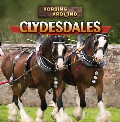 Clydesdales - Linde, Barbara M