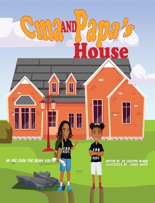 C'ma and Papa's House - Hardcover - McNeal, Celestine