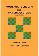 CMOS/CCD Sensors and Camera Systems - Holst, Gerald C