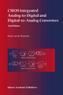CMOS Integrated Analog-To-Digital and Digital-To-Analog Converters
