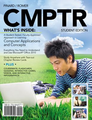 Cmptr (with Coursemate Printed Access Card) - Pinard, Katherine T, and Romer, Robin M