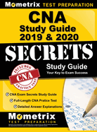 CNA Study Guide 2019 & 2020 - CNA Exam Secrets Study Guide, Full-Length CNA Pratice Test, Detailed Answer Explanations: (Updated for Current Standards)
