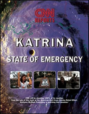 CNN Reports: Hurricane Katrina: State of Emergency - News, Cnn, and Lionheart Books Ltd