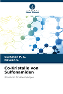 Co-Kristalle von Sulfonamiden