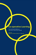 Co-Operative Learning: The Social and Intellectual Outcomes of Learning in Groups