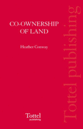 Co-ownership of Land - Conway, Heather