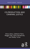 Co-production and Criminal Justice