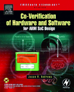 Co-Verification of Hardware and Software for Arm Soc Design